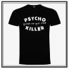 Camiseta Pshycho Killer