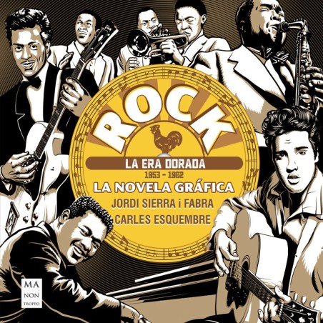 Libro - ROCK  – La era dorada (1953 – 1962). LA NOVELA GRÁFICA