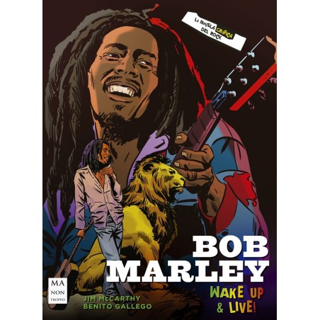 Libro - BOB MARLEY ( Novela Grafica ) de Gallego, Benito, McCarthy, Jim