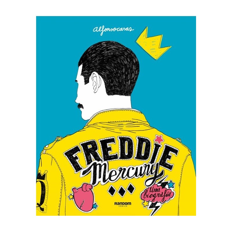 Libro - FREDDIE MERCURY UNA BIOGRAFÍA de ALFONSO  CASAS