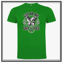 Camiseta Gas or Die