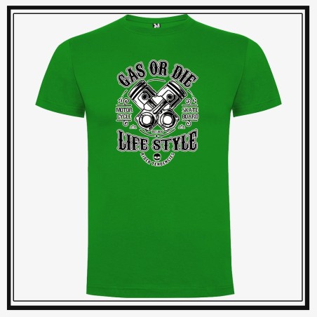 Camiseta Gas or Die