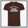 Camiseta Who The Fuck is Mick Jagger