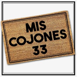 Felpudo Mis Cojones 33
