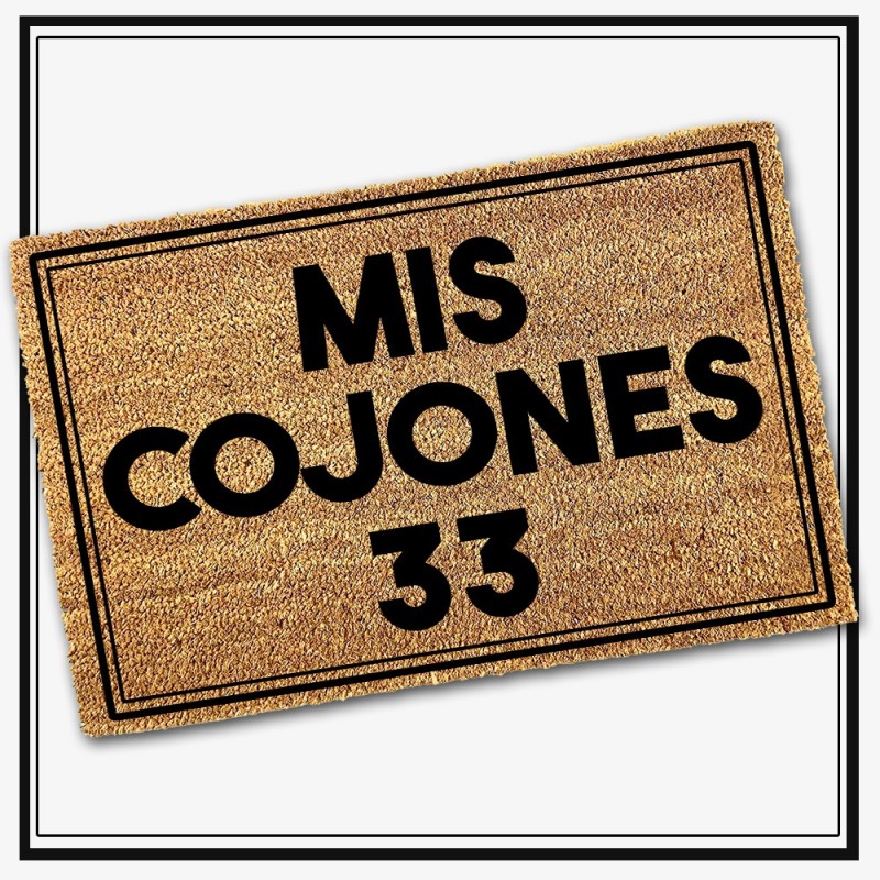 Felpudo Mis Cojones 33