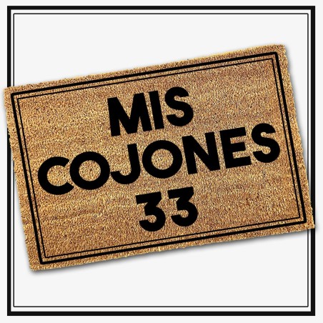 Felpudo Mis Cojones 33
